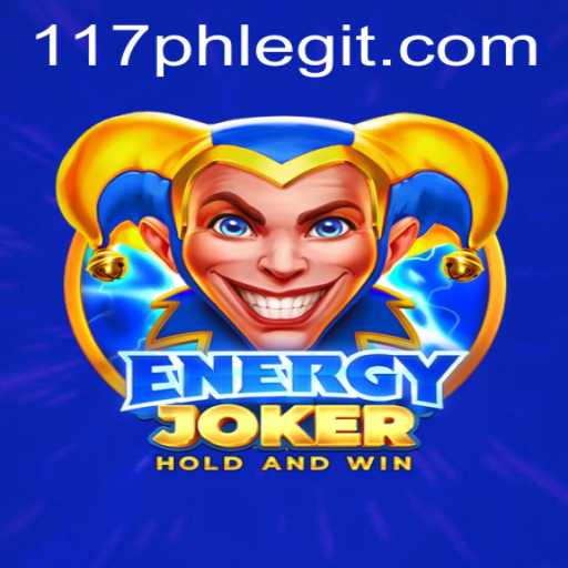 Understanding and Exploring the Dynamic World of EnergyJoker: Is 117ph Legit?