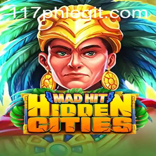 Unveiling MadHitHiddenCities: The Adventure Game with 117ph Legit Status
