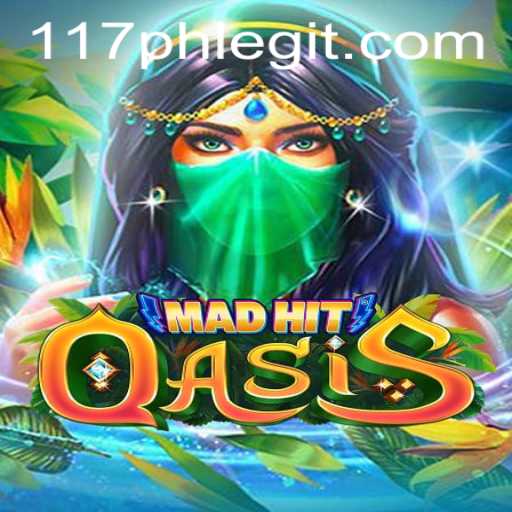 MadHitOasis: An Engaging Adventure Awaits