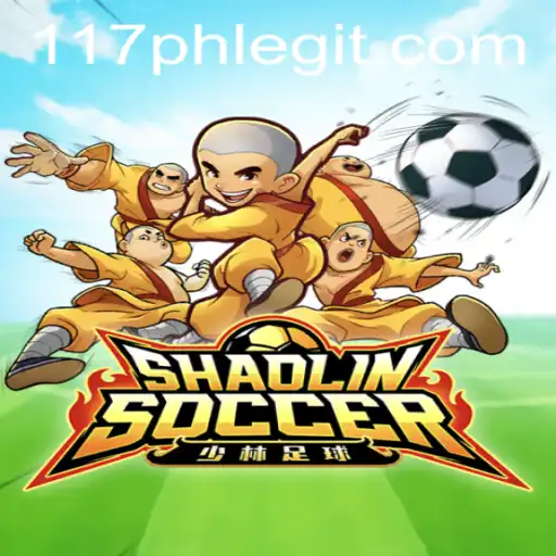 Exploring the World of ShaolinSoccer and 117ph Legit