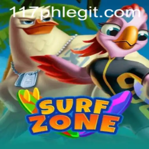 Dive Into Adventure with SurfZone: A New Gaming Phenomenon Exploring the '117ph Legit' Trend